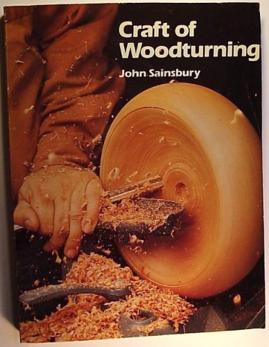 Imagen de archivo de The Craft of Woodturning a la venta por Red's Corner LLC