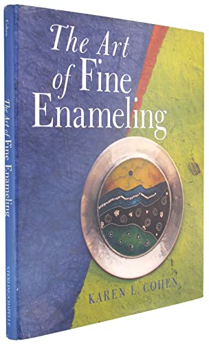 Imagen de archivo de The Art of Fine Enameling a la venta por Magus Books Seattle