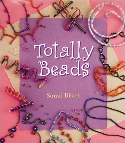 Stock image for Totally Beads for sale by Better World Books