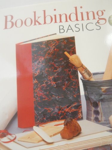 Imagen de archivo de Bookbinding Basics a la venta por SecondSale