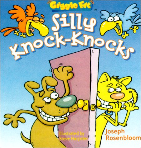 Stock image for Giggle Fit�: Silly Knock-Knocks for sale by Wonder Book