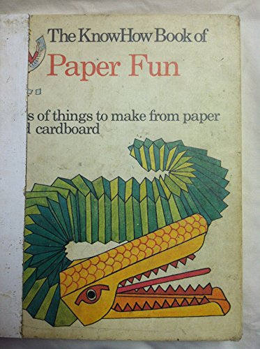 Stock image for The Know How Book of Paper Fun for sale by Better World Books: West