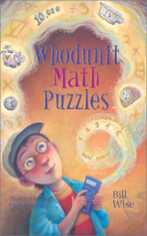 Beispielbild fr Whodunit Math Puzzles zum Verkauf von Wonder Book