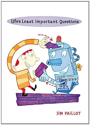 Life's Least Important Questions (9780806980744) by Paillot, Jim