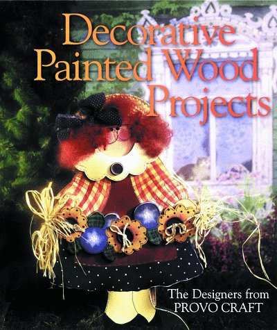 9780806981420: DECORATIVE PAINTED WOOD PROJECTS