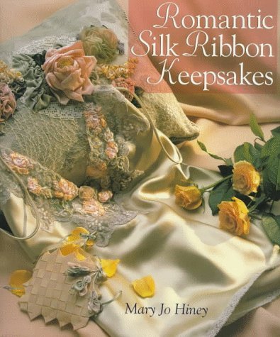 Imagen de archivo de Romantic Silk Ribbon Keepsakes a la venta por SecondSale