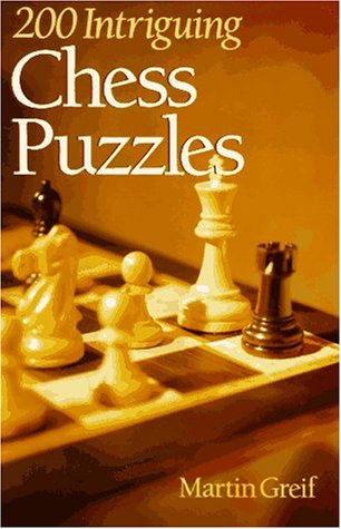 Beispielbild fr 200 Intriguing Chess Puzzles zum Verkauf von ThriftBooks-Atlanta