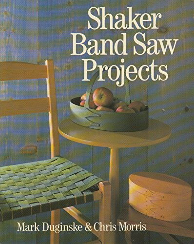 9780806982489: Shaker Band Saw Projects