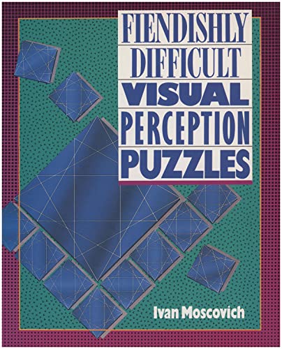 Beispielbild fr Fiendishly Difficult Visual Perception Puzzles zum Verkauf von Better World Books