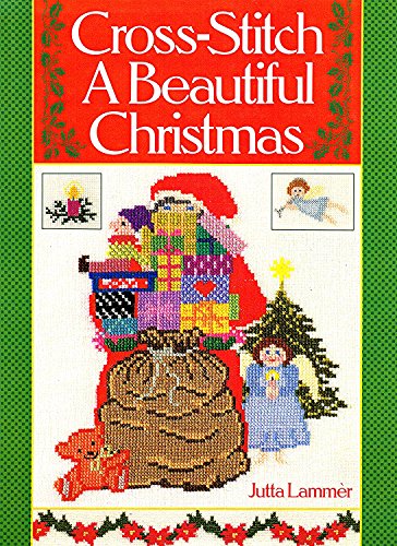 Stock image for CROSS STITCH A BEAUTIFUL CHRISTMAS for sale by WorldofBooks