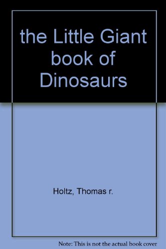Stock image for the Little Giant book of Dinosaurs for sale by Russell Books