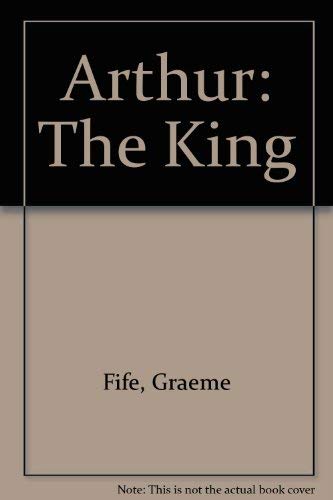 Imagen de archivo de Arthur the King a la venta por Better World Books: West