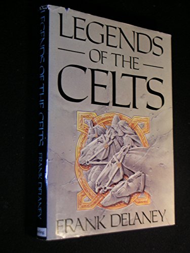 Beispielbild fr Legends of the Celts zum Verkauf von Wonder Book