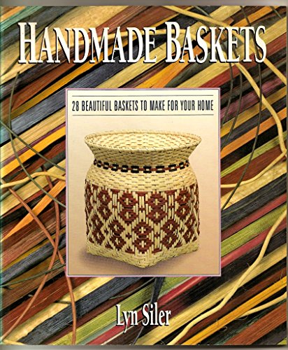 Imagen de archivo de Handmade Baskets: 28 Beautiful Baskets to Make for Your Home a la venta por Wonder Book