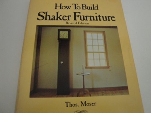 Stock image for How to Build Shaker Furniture for sale by Better World Books