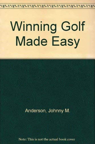 Beispielbild fr Winning Golf Made Easy zum Verkauf von Wonder Book