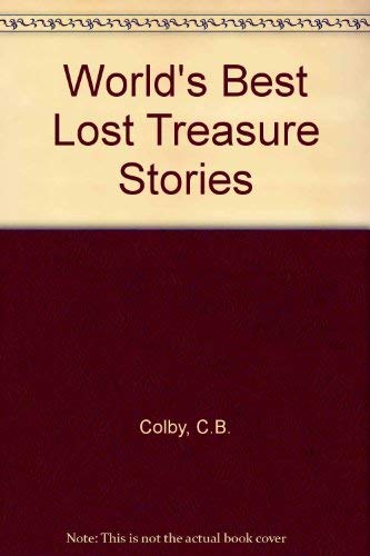 Beispielbild fr World's Best Lost Treasure Stories zum Verkauf von HPB-Movies