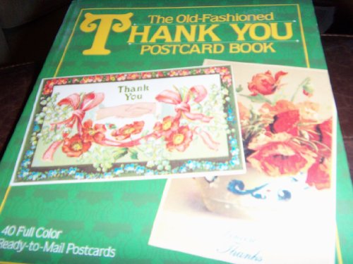 Beispielbild fr OLD FASHIONED THANK YOU POSTCARD BO zum Verkauf von WorldofBooks