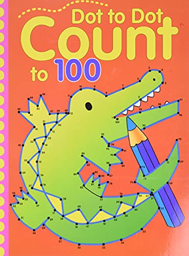 Beispielbild fr Dot-to-Dot Count to 100 zum Verkauf von Gulf Coast Books