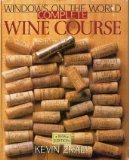 9780806984933: Windows on the World Complete Wine Course