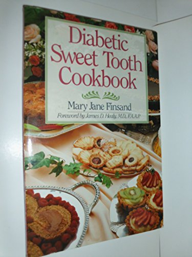Imagen de archivo de Diabetic Sweet Tooth Cookbook a la venta por Better World Books