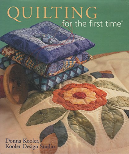 Imagen de archivo de Quilting for the First Time a la venta por Gulf Coast Books