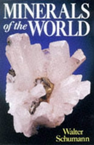 Beispielbild fr Minerals of the World zum Verkauf von Wonder Book