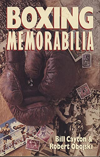 Beispielbild fr Boxing Memorabilia (Historical & Reference Books (Sterling Publishing)) zum Verkauf von Noble Knight Games