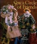 9780806986111: Sew a Circle of Friends: Adorable Cloth Doll Projects