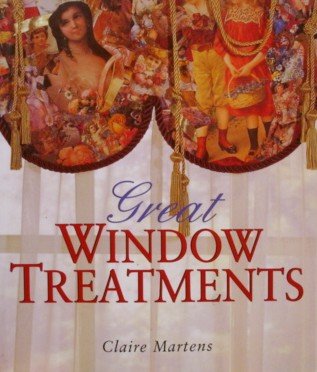 Beispielbild fr Great Window Treatments zum Verkauf von Wonder Book