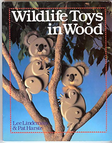 Stock image for Wildlife Toys in Wood for sale by HPB-Ruby