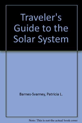 9780806986722: Traveler's Guide to the Solar System