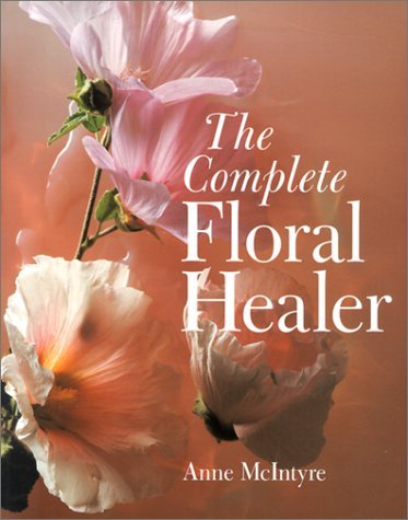 Stock image for The Complete Floral Healer for sale by Bookmans