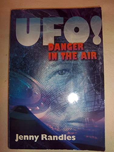 Beispielbild fr UFO! : Danger in the Air zum Verkauf von Better World Books