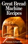 Stock image for Great Bread Machine Recipes for sale by Your Online Bookstore