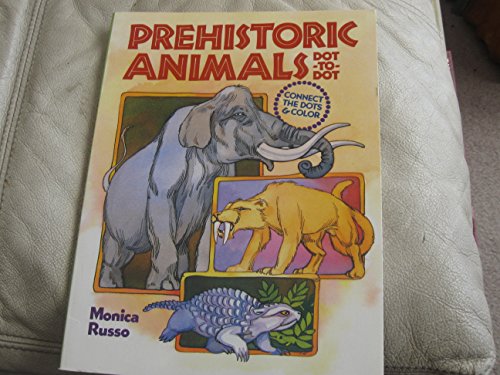 Stock image for Prehistoric Animals Dot-To-Dot for sale by Wonder Book