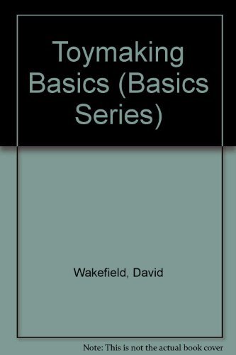 9780806987507: BASICS TOYMAKING BASICS (Basics Series)
