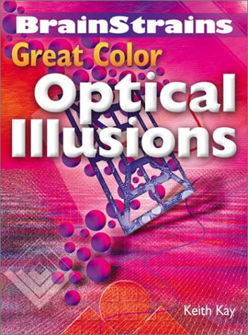 Stock image for Brainstrains: Great Color Optical Illusions for sale by Wonder Book