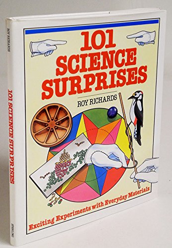 9780806988221: 101 Science Surprises: Exciting Experiments With Everyday Materials