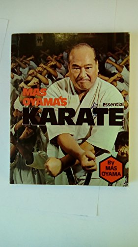 9780806988443: Mas Oyama's Essential Karate