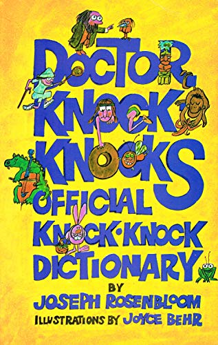 Imagen de archivo de Doctor Knock-Knock's Official Knock-Knock Dictionary a la venta por SecondSale