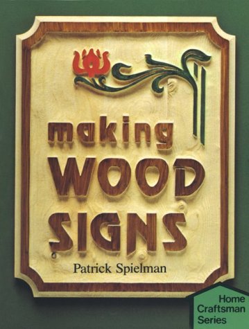 Stock image for Making Wood Signs for sale by Better World Books