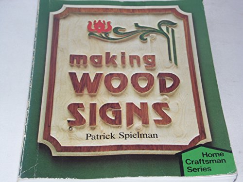 Stock image for Making Wood Signs for sale by B-Line Books