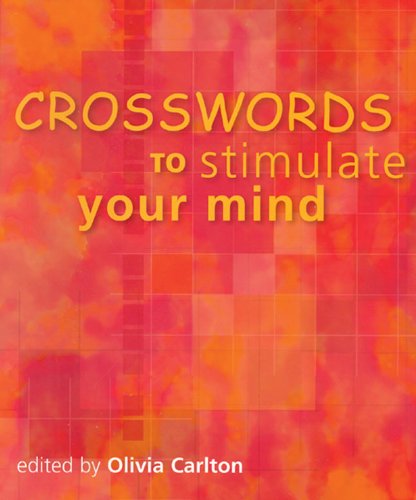 Imagen de archivo de Crosswords to Stimulate Your Mind a la venta por SecondSale