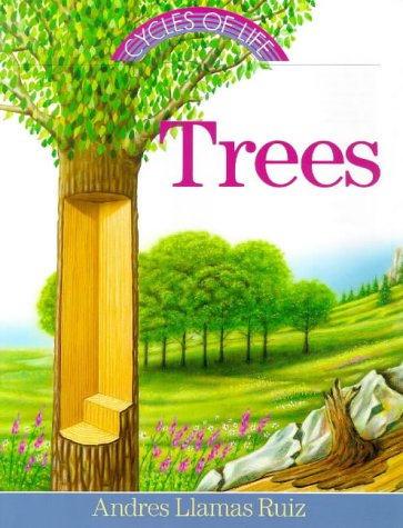 Imagen de archivo de Trees (Cycles of Life Series) a la venta por SecondSale