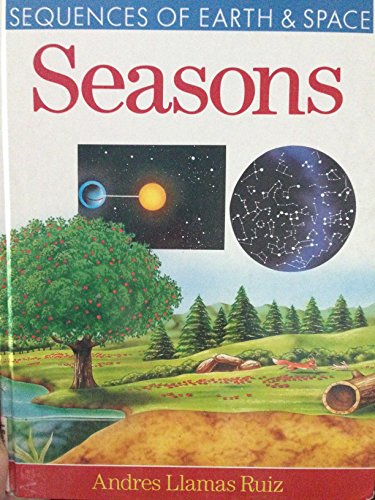 Beispielbild fr Seasons (Sequences of Earth & Space) zum Verkauf von SecondSale