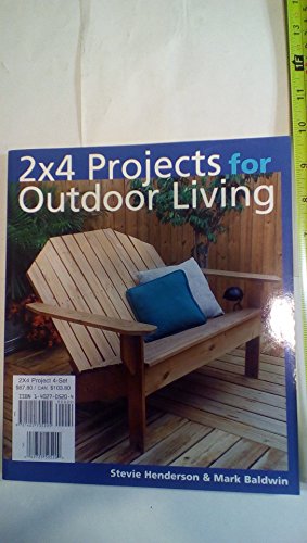 Stock image for 2 x 4 Projects for Outdoor Living for sale by SecondSale