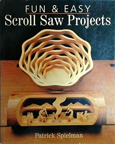 Imagen de archivo de Fun & Easy Scroll Saw Projects a la venta por Reliant Bookstore