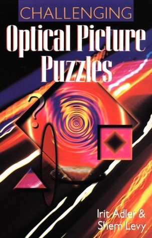 Beispielbild fr Challenging Optical Picture Puzzles zum Verkauf von Wonder Book