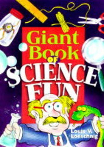 Imagen de archivo de Giant Book of Science Fun a la venta por Better World Books